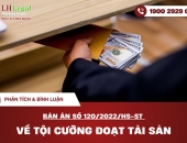Phân tích và bình luận Bản án về tội cưỡng đoạt tài sản số 120/2022/HS-ST