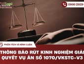 Phân tích và bình luận thông báo rút kinh nghiệm giải quyết vụ án số 1070/VKSTC-V3