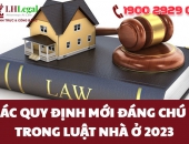 Các quy định mới đáng chú ý trong Luật Nhà ở 2023