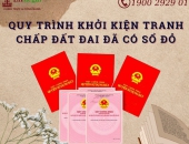 Quy trình khởi kiện tranh chấp đất đai đã có sổ đỏ
