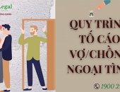 Quy trình tố cáo vợ/chồng ngoại tình