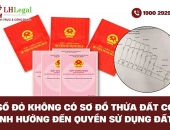 Sổ đỏ không có sơ đồ thửa đất có ảnh hưởng đến quyền sử dụng đất?