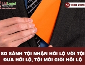 So sánh tội nhận hối lộ với tội đưa hối lộ, tội môi giới hối lộ