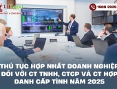 Thủ tục hợp nhất doanh nghiệp đối với công ty TNHH, công ty cổ phần và công ty hợp danh cấp tỉnh năm 2025