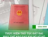 Thực hiện thủ tục đất đai như thế nào sau khi bỏ sổ hộ khẩu từ 01/01/2023