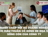 Tranh chấp nội bộ doanh nghiệp: Khi mâu thuẫn cổ đông đe dọa sự sống còn của công ty