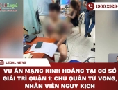 Vụ án mạng kinh hoàng tại cơ sở giải trí quận 1: Chủ quán tử vong, nhân viên nguy kịch